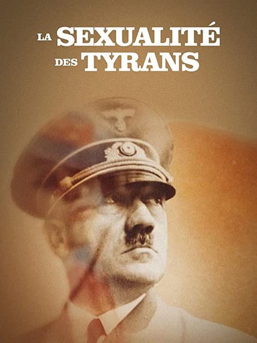 Poster for La sexualité des tyrans