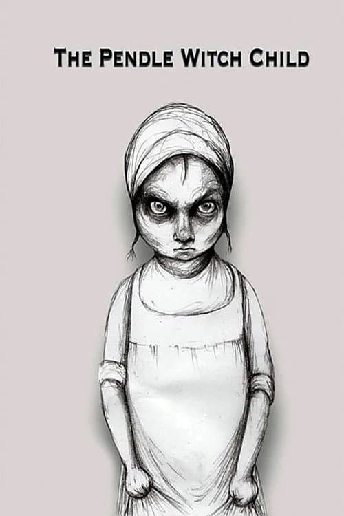 Poster for The Pendle Witch Child