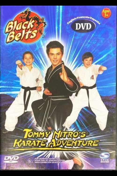Poster for Black Belts: Tommy Nitro's Karate Adventure