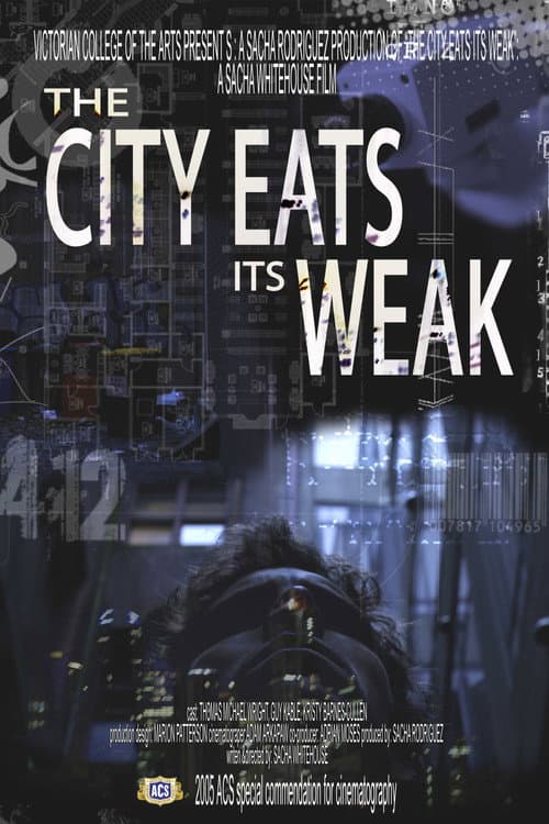 Poster for The City Eats Its Weak