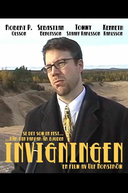 Poster for Invigningen