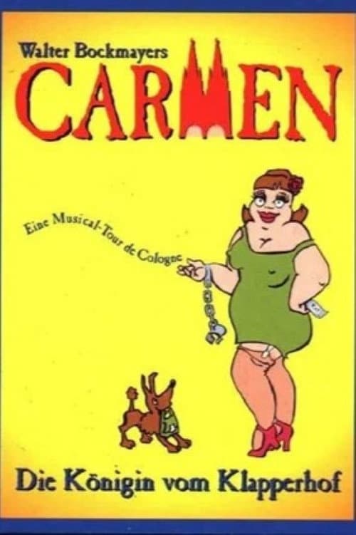 Poster for Carmen - Die Königin vom Klapperhof