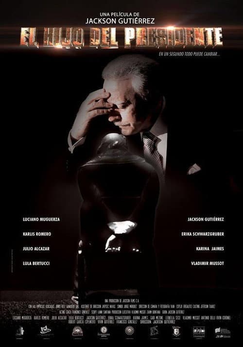 Poster for El Hijo del Presidente
