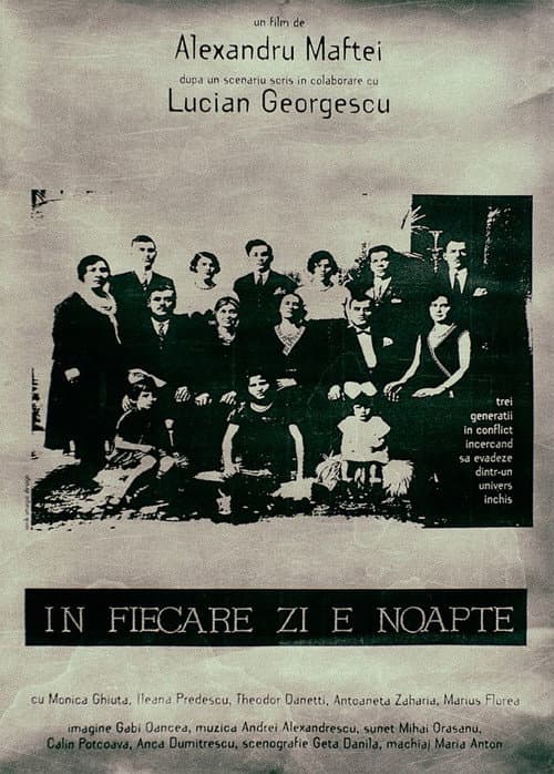 Poster for În fiecare zi e noapte