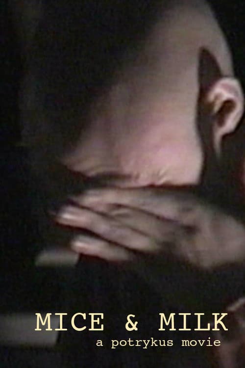 Poster for Mice & Milk