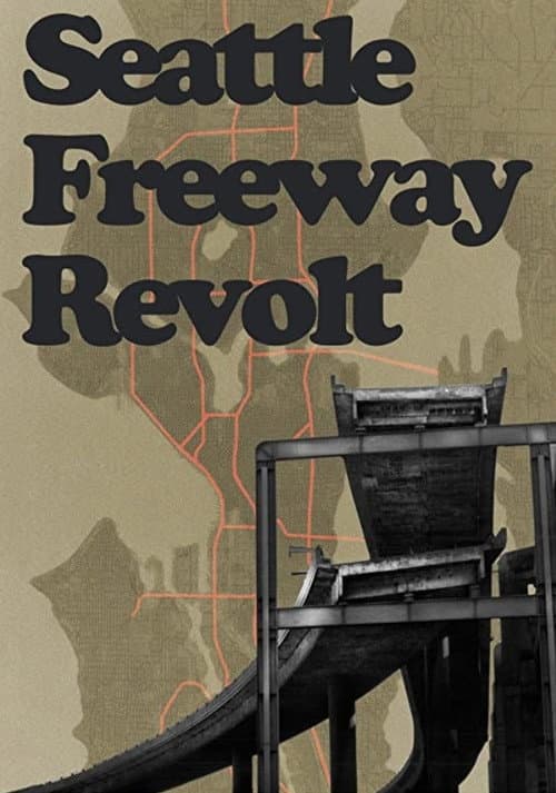 Poster for Seattle Freeway Revolt