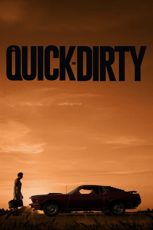 Poster for The Quick and Dirty