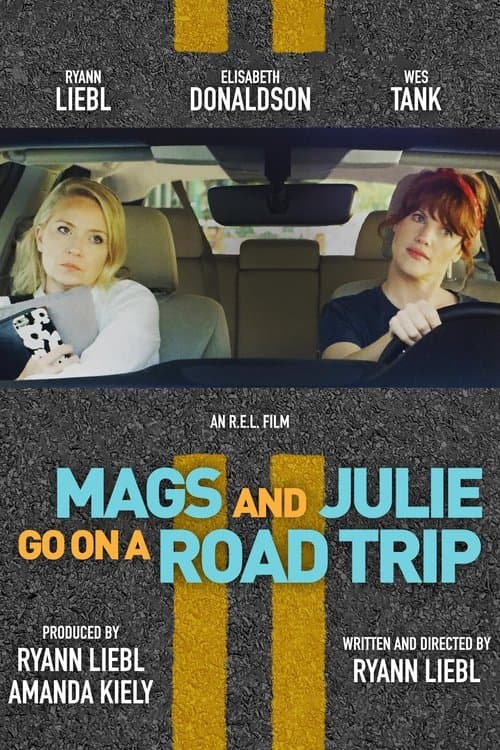 Poster for Mags and Julie Go on a Road Trip