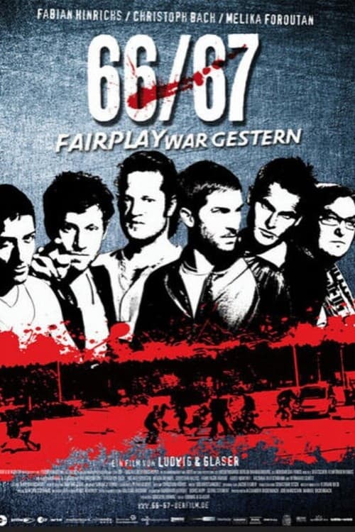 Poster for 66/67 - Fairplay war gestern