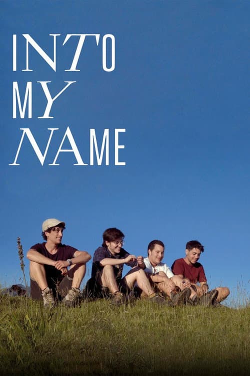 Poster for Into My Name