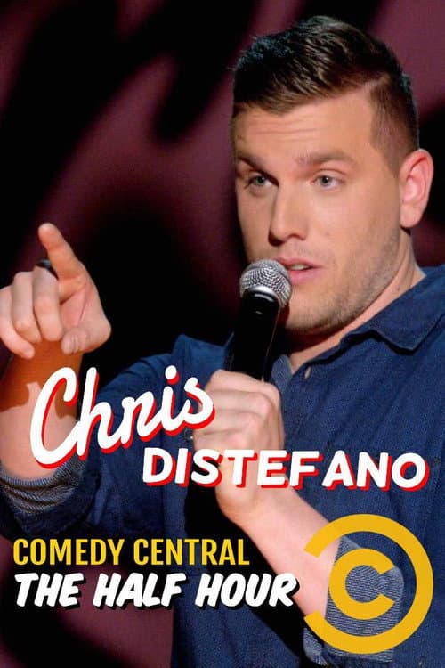 Poster for Chris Distefano: The Half Hour