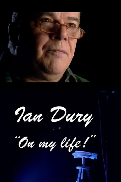 Poster for Ian Dury: On My Life!