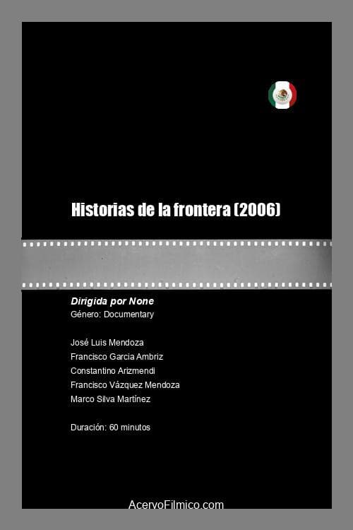 Poster for Historias de la frontera