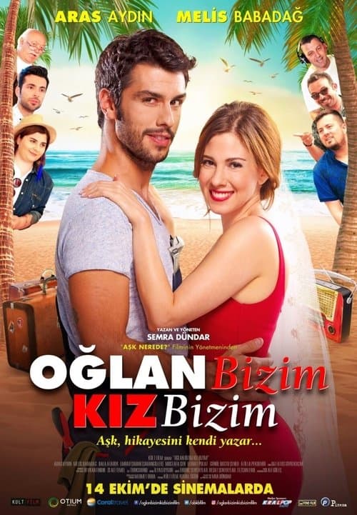 Poster for Oğlan Bizim Kız Bizim