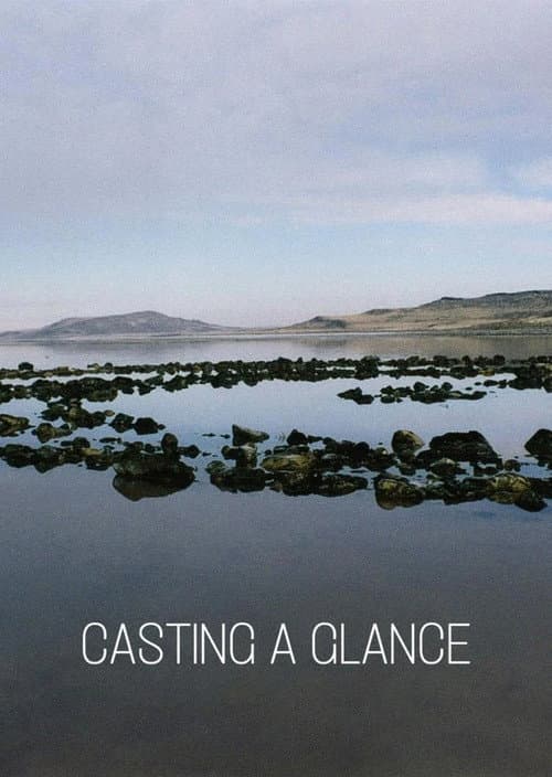 Poster for Casting a Glance