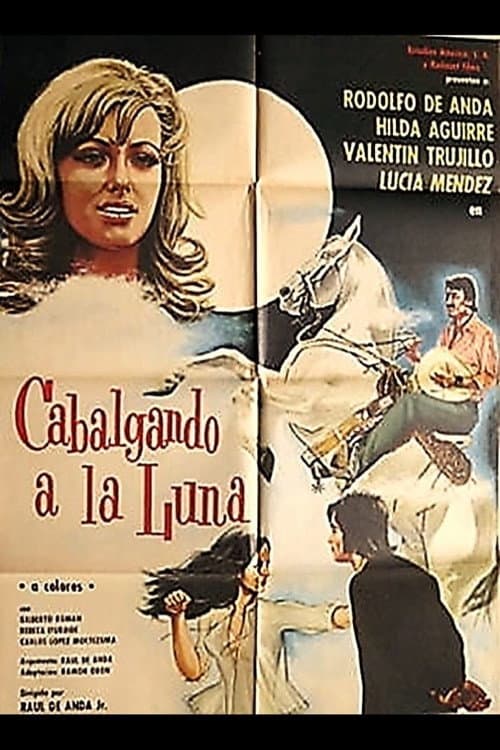 Poster for Cabalgando a la luna