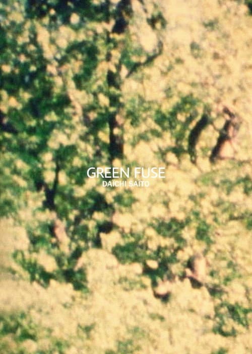 Poster for Green Fuse