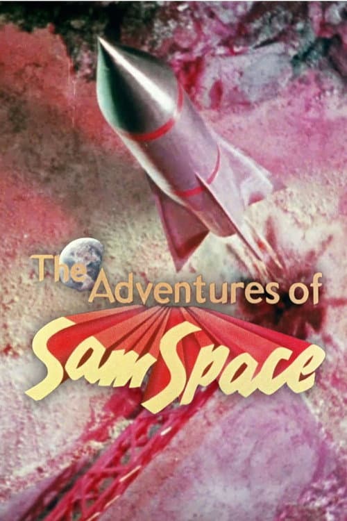 Poster for The Adventures of Sam Space