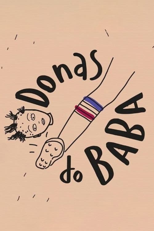 Poster for Donas do Baba - Torcedoras