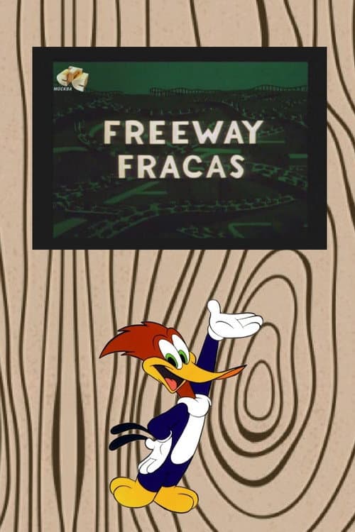Poster for Freeway Fracas