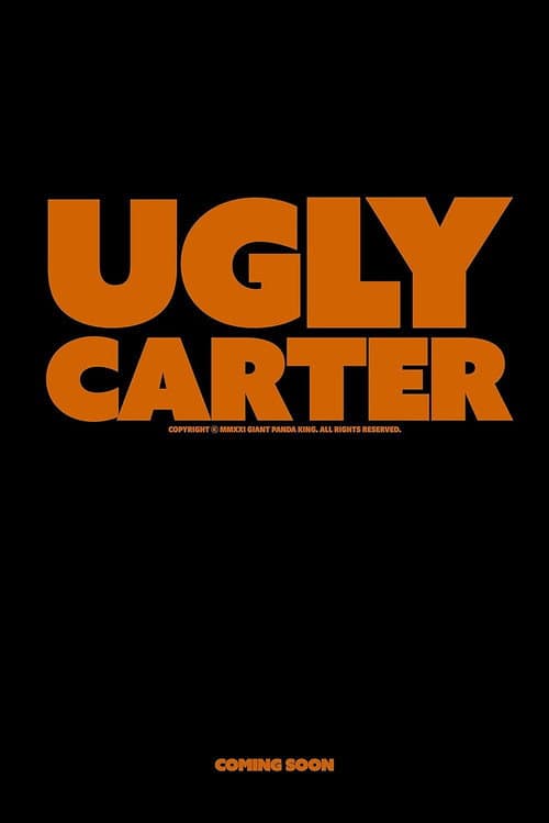 Poster for Ugly Carter