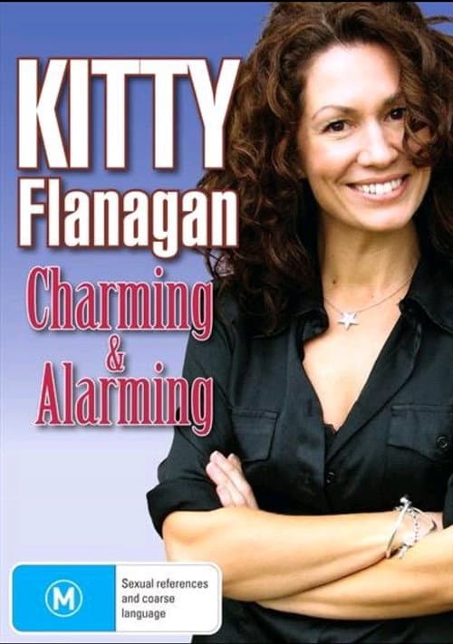 Poster for Kitty Flanagan: Charming & Alarming