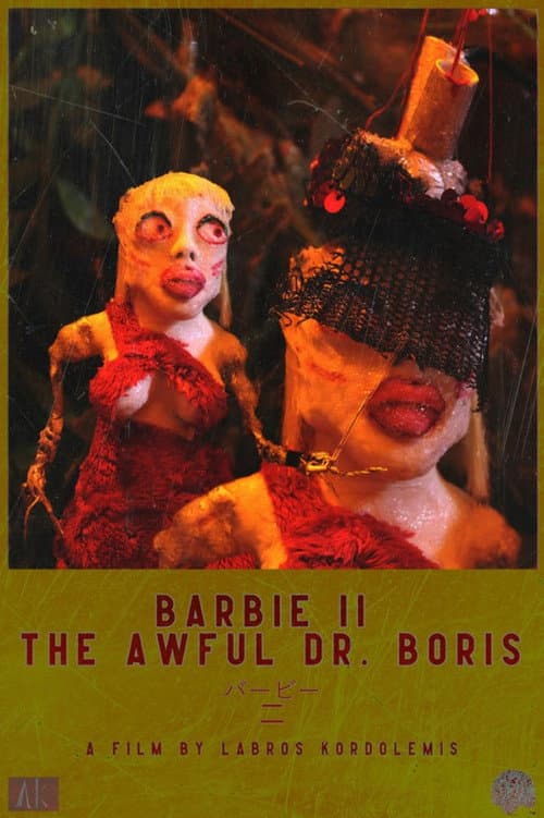 Poster for Barbie II: The Awful Dr. Boris