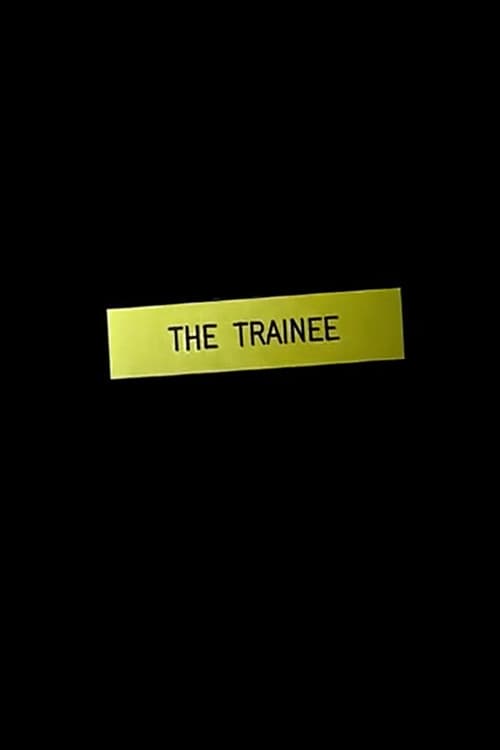 Poster for The Trainee