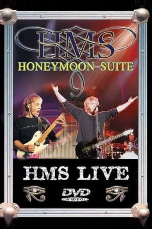 Poster for Honeymoon Suite - HMS Live
