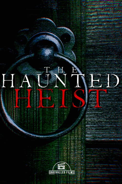 Poster for The Haunted Heist