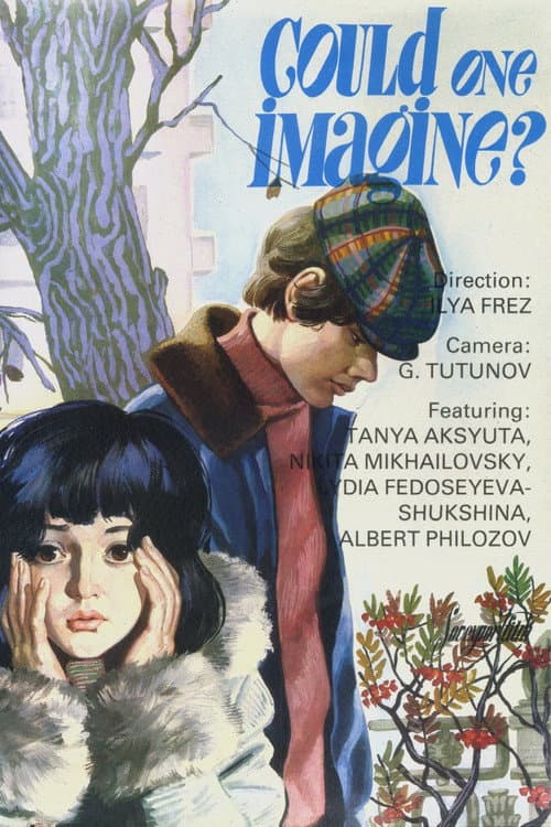 Poster for Could One Imagine?