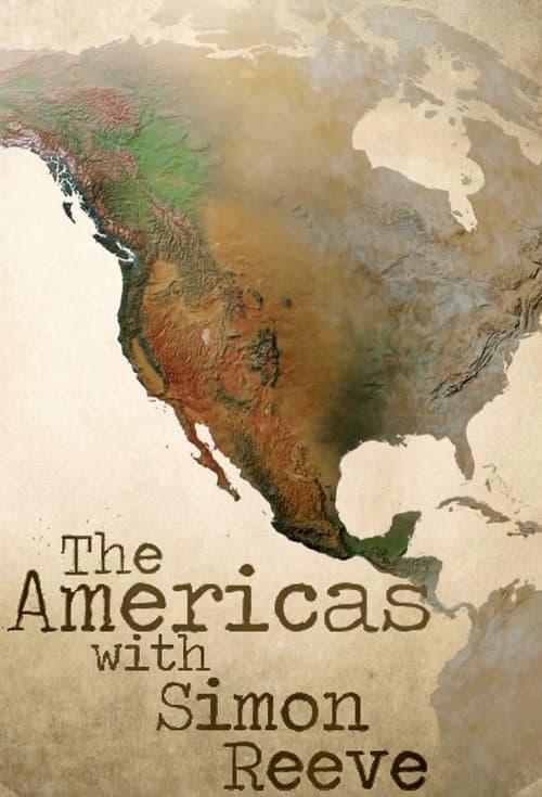 Poster for The Americas with Simon Reeve