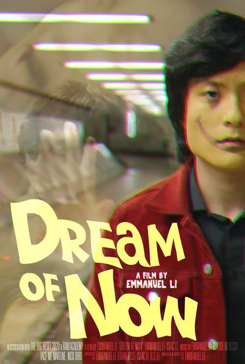 Poster for Dream of Now