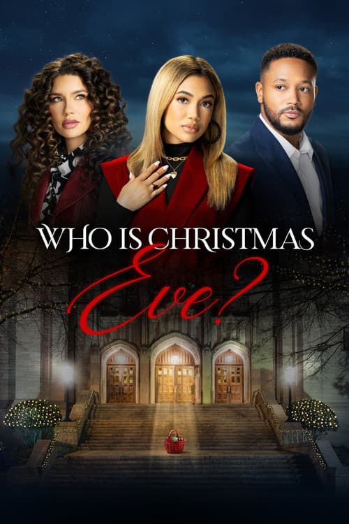 Poster for Who is Christmas Eve?