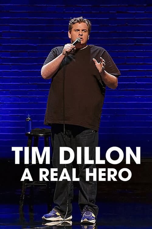 Poster for Tim Dillon: A Real Hero