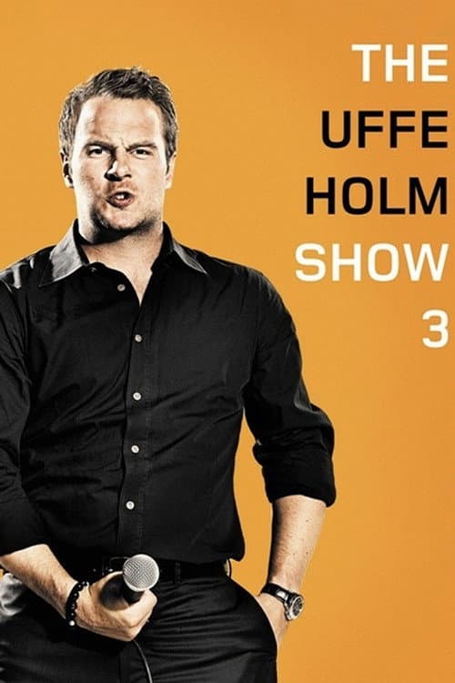 Poster for The Uffe Holm Show 3