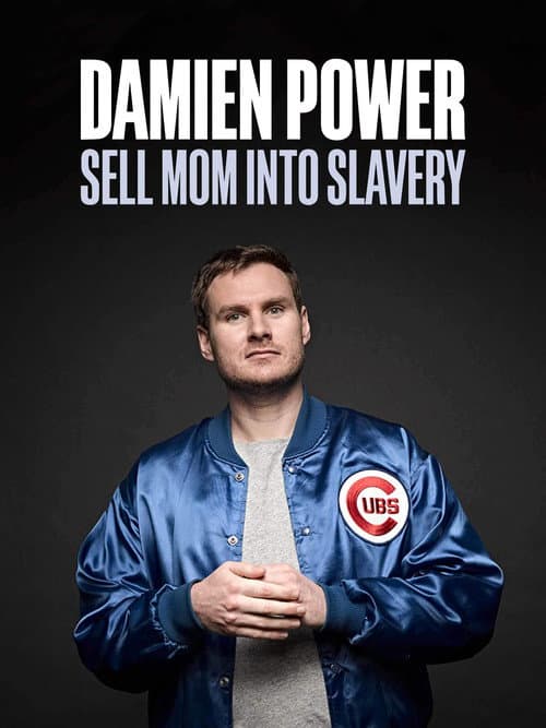 Poster for Damien Power: Sell Mum Into Slavery