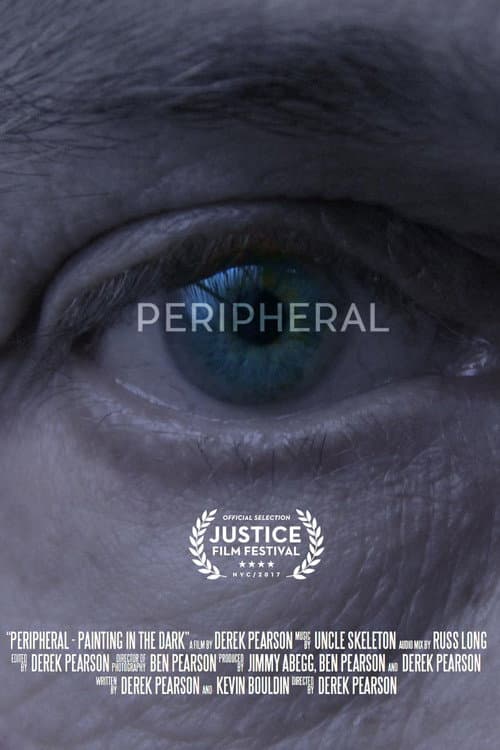 Poster for Peripheral: Painting in the Dark