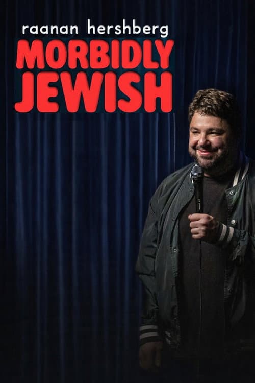 Постер до фільму «Raanan Hershberg: Morbidly Jewish»