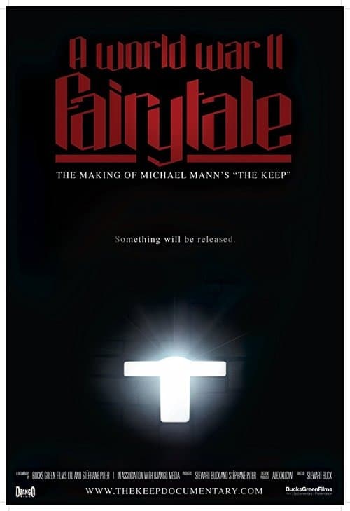 Poster for A World War II Fairy Tale: The Making of Michael Mann's 'The Keep'
