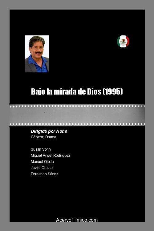 Poster for Bajo la mirada de Dios