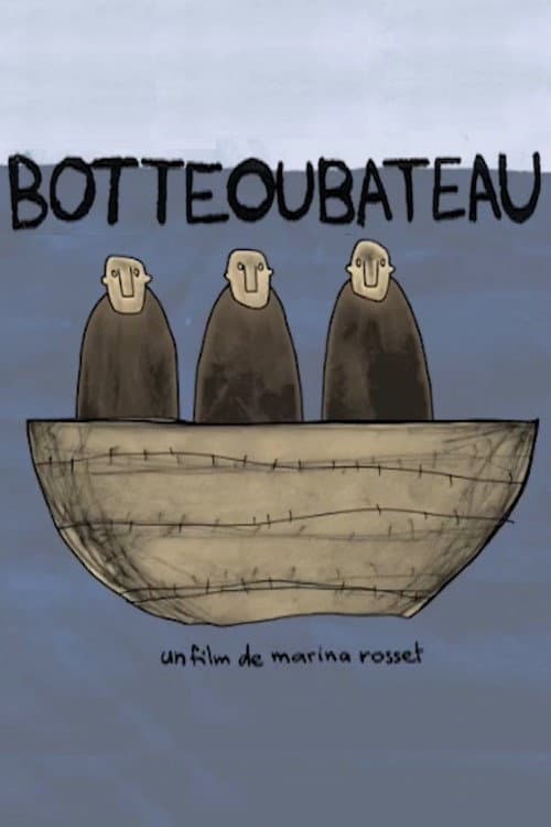 Постер до фільму «Botteoubateau»