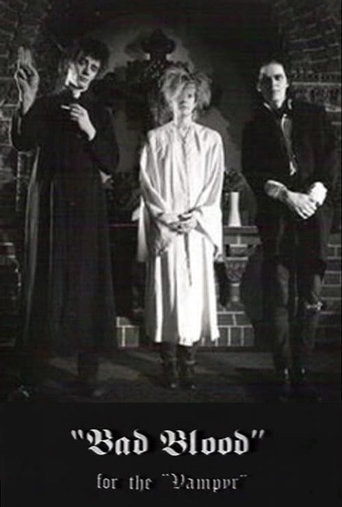 Poster for Bad Blood for the Vampyr