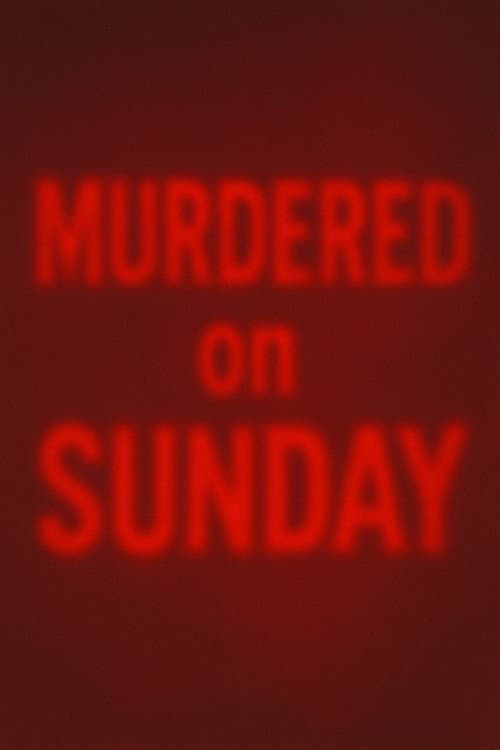 Poster for Murdered on Sunday