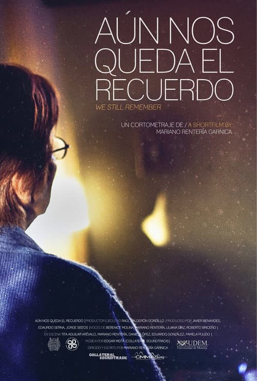 Poster for Aún Nos Queda el Recuerdo