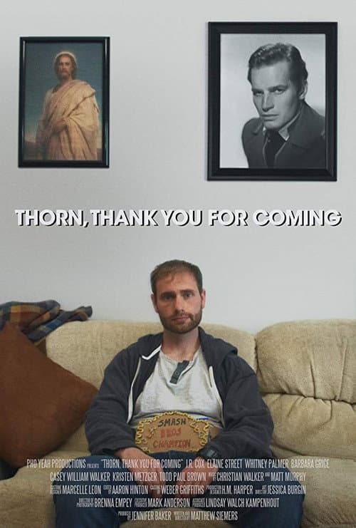 Poster for Thorn, Thank You for Coming