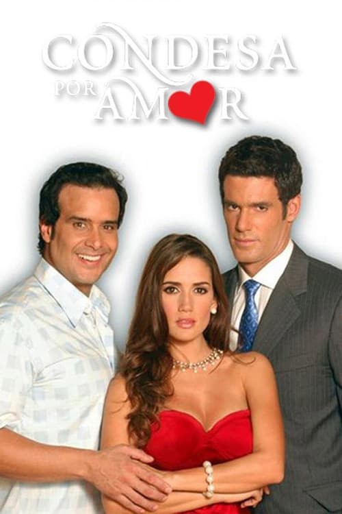 Poster for Condesa por amor
