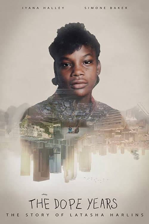 Poster for The Dope Years: The Story of Latasha Harlins