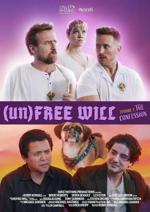 Poster for (Un)Free Will: The Confession