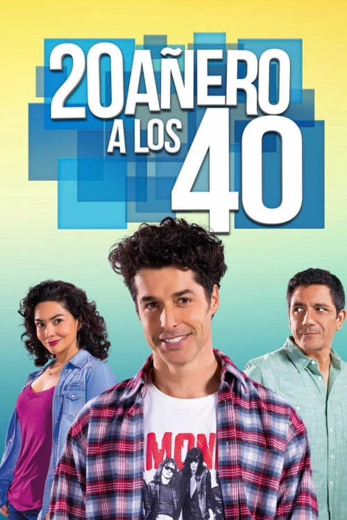 Poster for 20añero a los 40